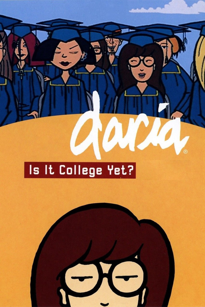 Daria poster: Is It College Yet
