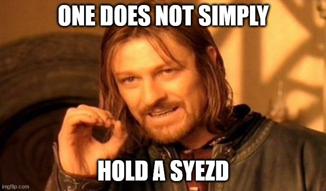 Meme: one does not simply hold a syezd